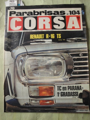 Corsa 104 Renault R 16 Ts Miura P400 F2 Crespi Peugeot Rally