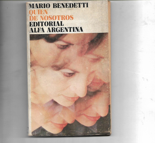 Quien De Nosotros De Mario Benedetti