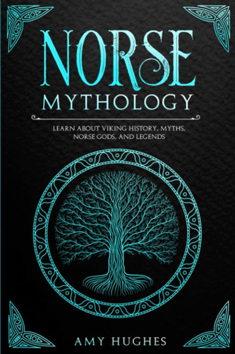 Libro Norse Mythology: Learn About Viking Historyinglés