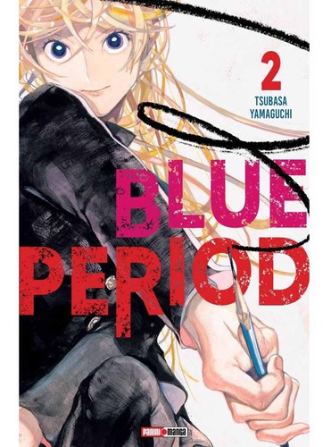 Blue Period 02 - Tsubasa Yamaguchi