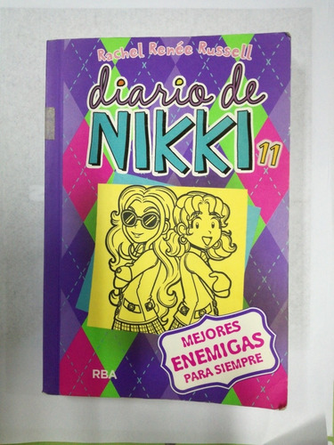 Diario De Nikki 11 Mejores Amigas Siempre