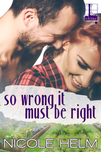 So Wrong It Must Be Right, De Helm, Nicole. Editorial Kensington Pub Corp, Tapa Blanda En Inglés