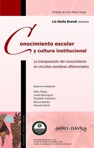 Conocimiento Escolar Y Cultura Institucional