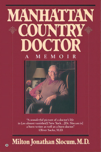 Manhattan Country Doctor, De Slocum, Milton J.. Editorial Ballantine Books, Tapa Blanda En Inglés