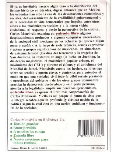 Entrada Libre: Crónicas De La Sociedad Que Se Organiza