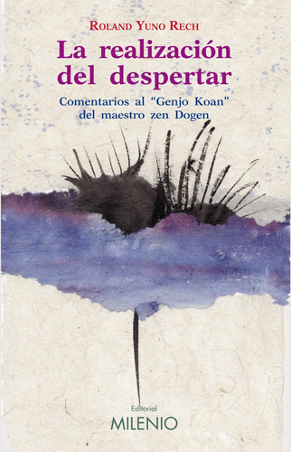 Libro La Realización Del Despertar - Yuno Rech, Roland