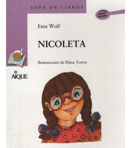 Nicoleta - Ema Wolf, Editorial Aique