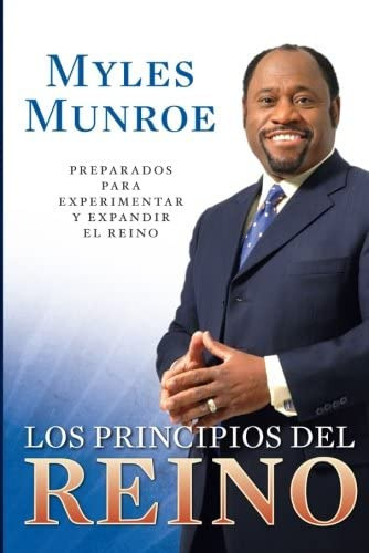Libro: Los Principios Del Reino (spanish Edition)