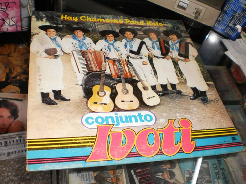 Conjunto Ivoti - Hay Chamame Para Rato - Vinilo Excelente 