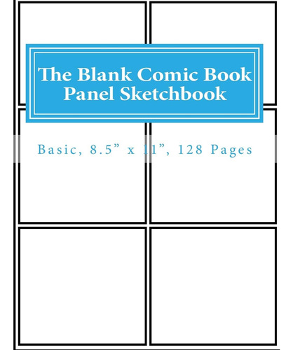 Libro: The Blank Comic Book Panel Sketchbook: Basic, 8.5  X 