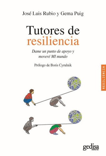 Tutores De Resiliencia, Cyrulnik, Ed. Gedisa