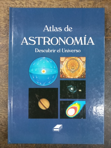 Imagen 1 de 7 de Atlas De Astronomia * Descubrir El Universo *