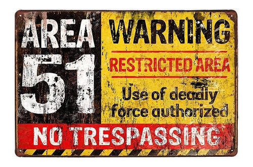 Cartel De Chapa De L Area 51 Prohibido El Paso Militar ...