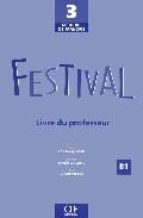 Libro Festival Guide Pã¨dagogique Niveau 3 - -