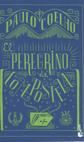 Libro: El Peregrino De Compostela. Paulo Coelho