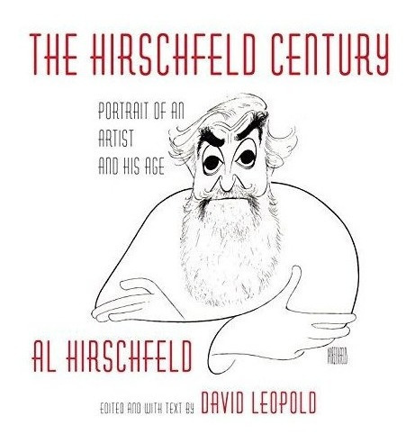 El Retrato Del Siglo Hirschfeld De Un Artista Y Su Edad