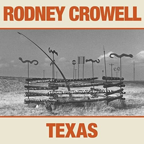 Lp Texas - Rodney Crowell