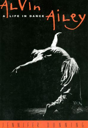 Libro Alvin Ailey : A Life In Dance - Jennifer Dunning