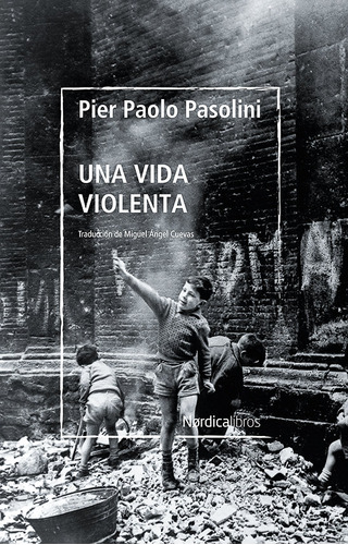 Libro Una Vida Violenta - Pasolini, Pier Paolo