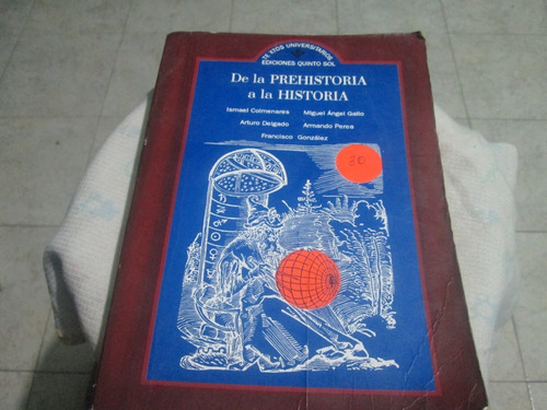 De La Prehistoria A La Historia Año 1994 (Usado)