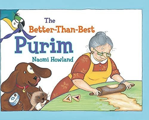 The Better-than-best Purim - Howland, Naomi, de Howland, Naomi. Editorial Two Lions en inglés