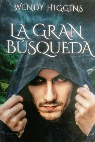 La Gran Búsqueda - Wendy Higgins (gran Cacería 2)