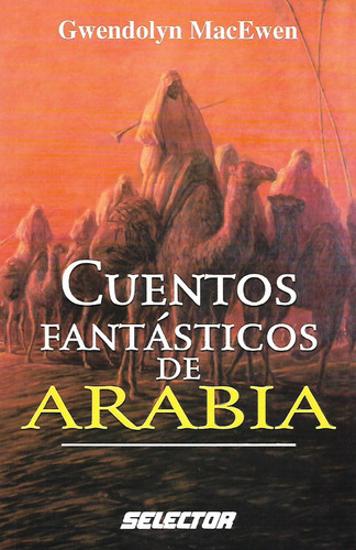 Libro Cuentos Fantasticos De Arabia