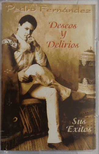 Cassette Pedro Fernández  Deseos Y Delirios (86 -1901-2034