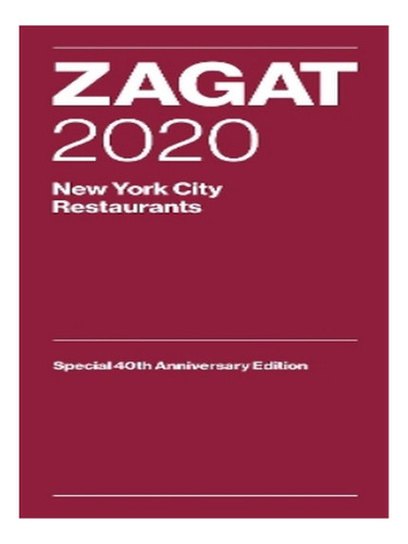 Zagat 2020 New York City Restaurants - Zagat. Eb17