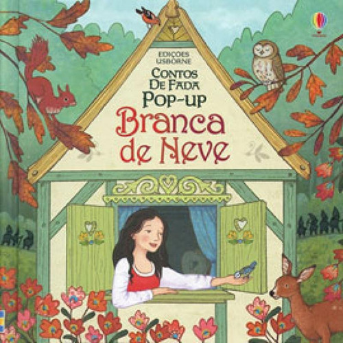 Branca De Neve - Contos De Fada Pop-up, De Campelo, Luciano / Leschnikoff, Nancy. Editora Usborne, Capa Mole Em Português