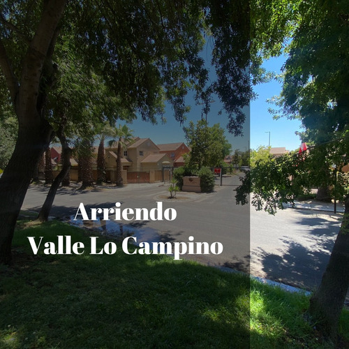 Arriendo Casa Valle Lo Campino