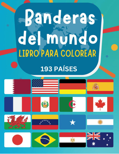 Libro: Banderas Del Mundo Libro Para Colorear, En Español