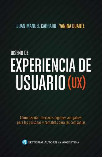 Experiencia De Usuario - Juan Manuel Carraro