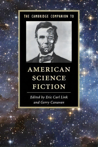 The Cambridge Companion To American Science Fiction, De Gerry Canavan. Editorial Cambridge University Press, Tapa Blanda En Inglés