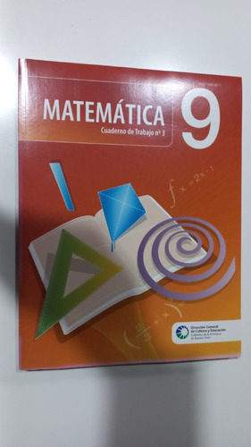 Matemática 9 Cuaderno De Trabajo N°3 Puiggrós 2006