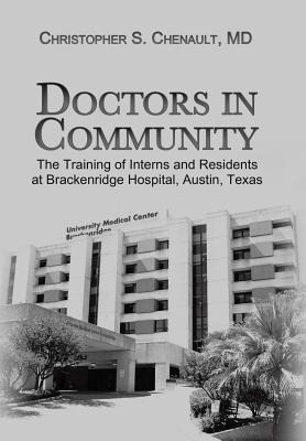 Libro Doctors In Community: The Training Of Interns And R...