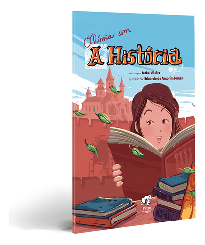 Olívia em... A história, de Aleixo, Izabel. Editorial Pingo de Ouro Editores Ltda em português, 2022