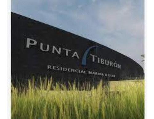 Venta Terreno Punta Tiburón, Residencial, Marina Y Golf
