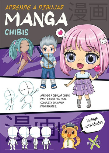 Libro Infantil Aprende A Dibujar Manga Chibis, De Equipo Editorial Guadal. Editorial Guadal, Tapa Blanda En Español, 2022