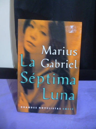La Séptima Luna - Marius Gabriel