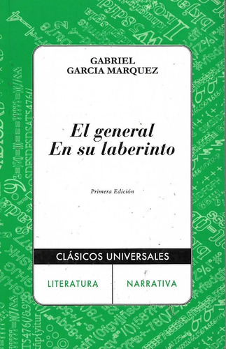 Libro El General En Su Laberinto Gabriel Garcia Marquez