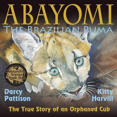 Libro Abayomi, The Brazilian Puma : The True Story Of An ...