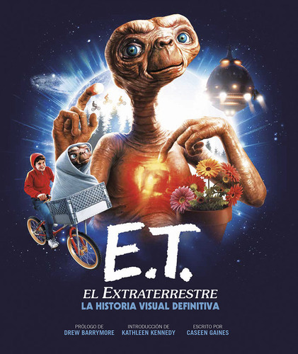 Libro E.t. El Extraterrestre. La Historia Visual Definiti...
