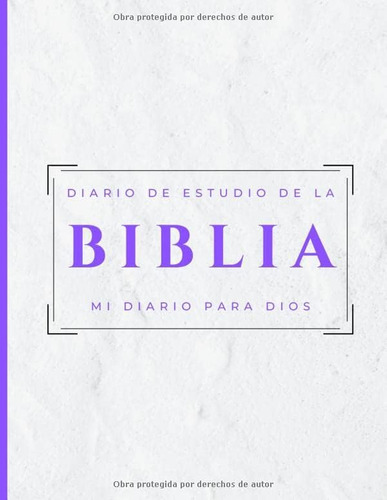 Libro: Diario De Estudio De La Biblia | Mi Diario Para Dios: