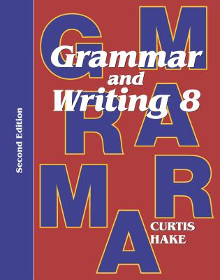 Libro Grammar & Writing Student Textbook Grade 8 2nd Edit...