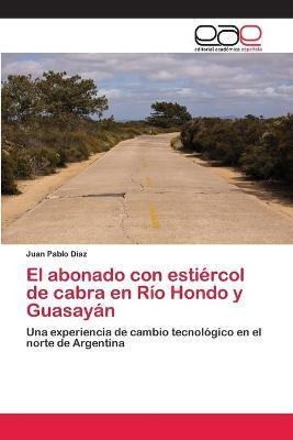 Libro El Abonado Con Estiercol De Cabra En Rio Hondo Y Gu...