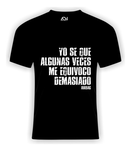 Remera Airbag Frases  / Rock / Bandas 