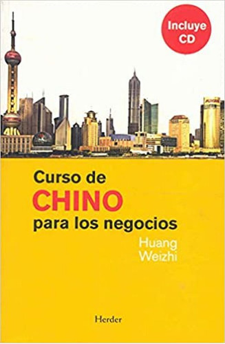 Libro Curso De Chino Para Los Negocios (incluye Cd) Lku