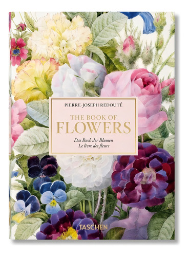 Pierre Joseph Redoute El Libro De Las Flores 40 Years - ,...