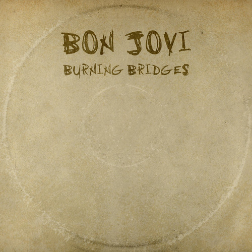 Cd : Bon Jovi - Burning Bridges